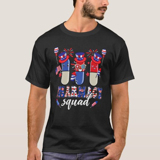 Pharmacy Squad vult Fireworks Pharmacist 4th of T-shirt (Voorkant)
