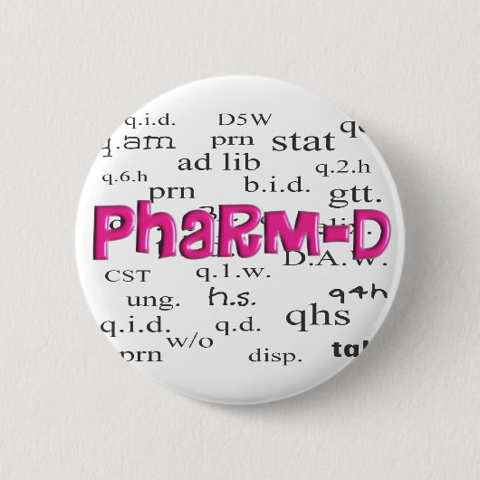 Pharmacy Student Pharm-D Gifts Ronde Button 5,7 Cm (Voorkant)