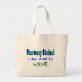 Pharmacy Student "wil gewoon Afstuderen" Grote Tote Bag (Voorkant)