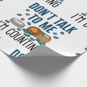 Pharmacy Tech praat niet tegen me, ik tel. Cadeaupapier (Hoek)