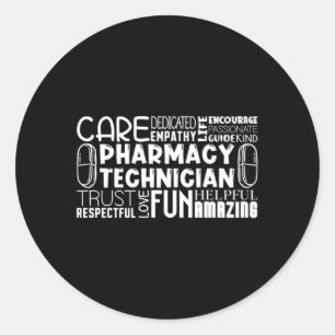 Pharmacy Tech Quote Medicine Technician Pharmacist Ronde Sticker