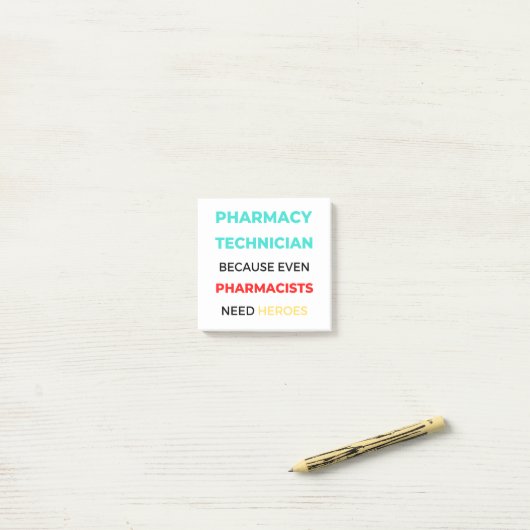 Pharmacy Technician Because Even Pharmacists 2 Post-it® Notes (Op bureau)