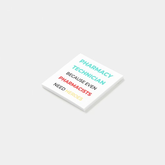 Pharmacy Technician Because Even Pharmacists 2 Post-it® Notes (Schuin)