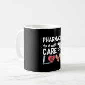 Pharmacy Technician Pharmacist Do It With Care Koffiemok (Voorkant links)