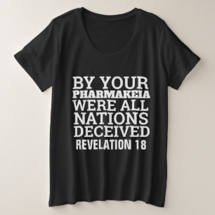PHARMAKEIA ALLE NATIES BEDROGEN CHRISTELIJKE T-SHI GROTE MAAT T-SHIRT