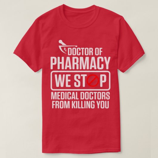 PharmD Doctor in de geneeskunde T-shirt (Design voorkant)