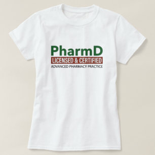 PharmD Professional Doctor in de Farmacie T-shirt