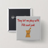 PharmD Student Gifts - Hilarious "Play with Pills" Vierkante Button 5,1 Cm (Voorkant /achterkant)