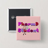 PharmD Student Gifts Vierkante Button 5,1 Cm (Voorkant /achterkant)