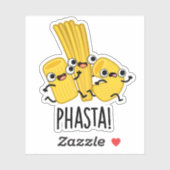 Phasta Funny Fast Pasta Pun Sticker (Vel)