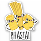 Phasta Funny Fast Pasta Pun Sticker (Voorkant)