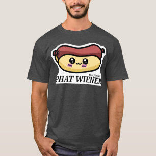 Phat Wiener T-shirt