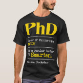 PhD Afstuderen Ph.D. Afstuderen doctoraatsgraad de T-shirt (Voorkant)