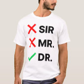 PhD Afstuderen T-shirt (Voorkant)