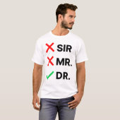 PhD Afstuderen T-shirt (Voorkant volledig)