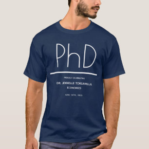 PhD Blue Graduation Party T-shirt