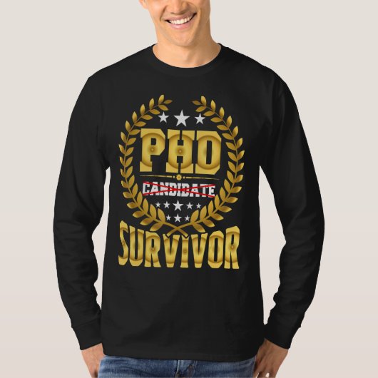 Phd Candidate Survivor T-shirt (Voorkant)