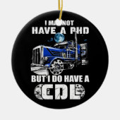 PHD CDL Trucker Keramisch Ornament (Voorkant)