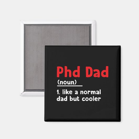 Phd Dad Definition Sarcastisch Grappig Afstuderen Magneet (Voorkant / Achterkant)