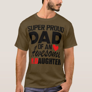 PhD Dad Super trotse vader van een geweldige PhD D T-shirt