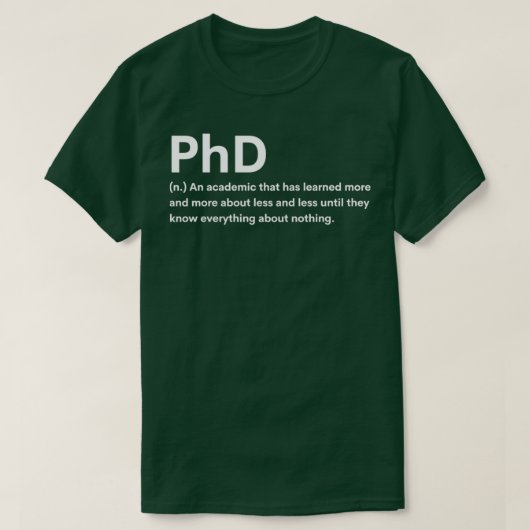 Phd-definitie 3 t-shirt (Design voorkant)