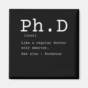 PhD definition filosoy doctor teacher funny Magneet