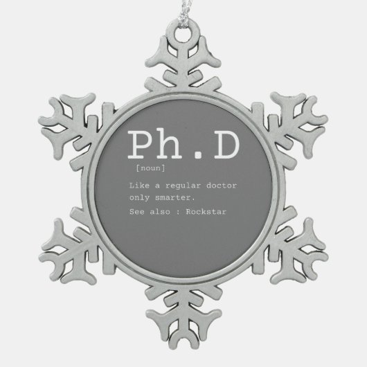 PhD definition filosoy doctor teacher funny Tin Sneeuwvlok Ornament (Voorkant)