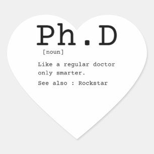 PhD definition filoy doctor disseration Hart Sticker