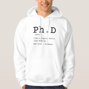 PhD definition filoy doctor disseration Hoodie