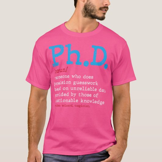 PhD Dictionary Afstuderen Doctoraat Masters Degree T-shirt (Voorkant)