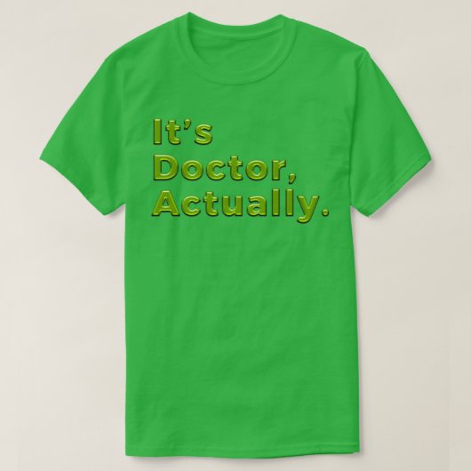 PHD Doctor in de filosofie Funny Gift 10 T-shirt (Design voorkant)