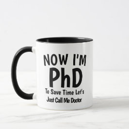 PhD Doctoral Afstuderen Mok | Snarky Doctor Humor