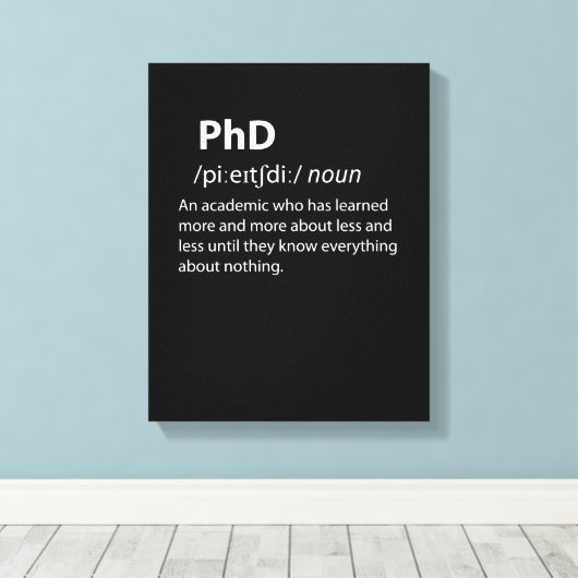PhD Funny Dictionary Definition Canvas Afdruk (Insitu (Houten vloer))