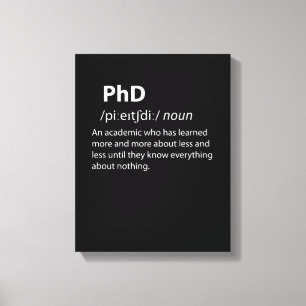 PhD Funny Dictionary Definition Canvas Afdruk