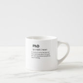 PhD Funny Dictionary Definition Espresso Kop (Rechts)