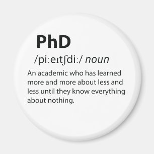 PhD Funny Dictionary Definition Magneet