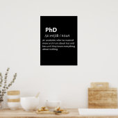 PhD Funny Dictionary Definition Poster (Keuken)
