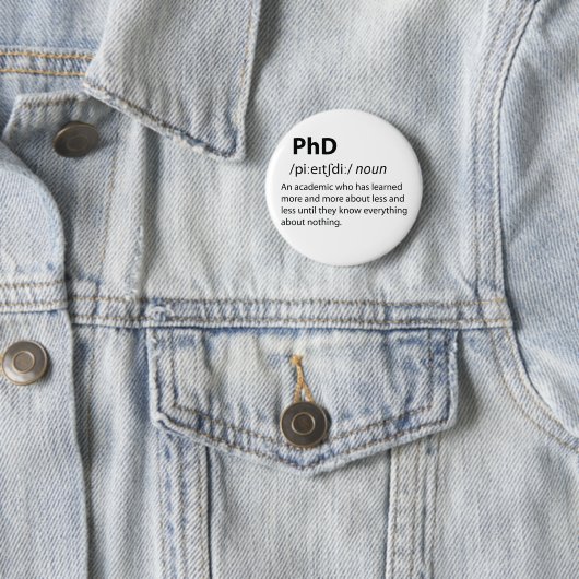 PhD Funny Dictionary Definition Ronde Button 5,7 Cm (In situ)