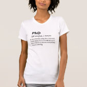 PhD Funny Dictionary Definition T-shirt (Voorkant)
