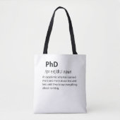 PhD Funny Dictionary Definition Tote Bag (Voorkant)