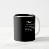 PhD Funny Dictionary Definition Tweekleurige Koffiemok (Voorkant rechts)