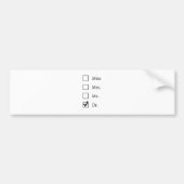 PhD-geschenken voor vrouwen Bumpersticker (Voorkant)