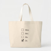 PhD-geschenken voor vrouwen Grote Tote Bag (Voorkant)