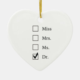 PhD-geschenken voor vrouwen Keramisch Ornament