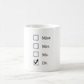 PhD-geschenken voor vrouwen Koffiemok (Center)