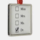 PhD-geschenken voor vrouwen Metalen Ornament (Rechts)