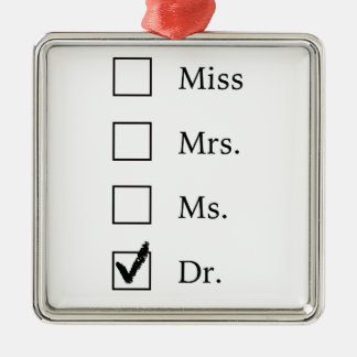 PhD-geschenken voor vrouwen Metalen Ornament