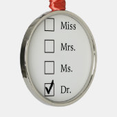 PhD-geschenken voor vrouwen Metalen Ornament (Rechts)