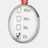 PhD-geschenken voor vrouwen Metalen Ornament (Links)