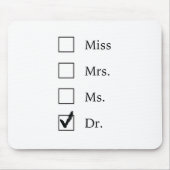 PhD-geschenken voor vrouwen Muismat (Voorkant)